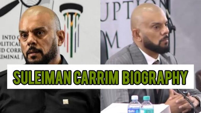 Suleiman Carrim Biography Suleiman Carrim Biography